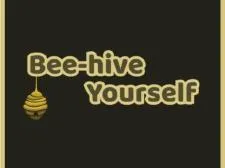 Beehive Yourself